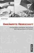 Cover-Bild zum Titel 'Umkämpfte Herrschaft' von 'Sonja Grigat'