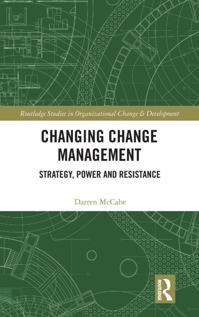 Changing Change Management - Darren Mccabe
