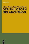 Cover-Bild zum Titel 'Der Philosoph Melanchthon' von ''