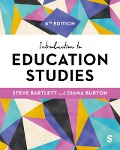 Introduction to Education Studies - Steve Bartlett, Diana M Burton