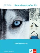 Cover-Bild zum Titel 'PRISMA Naturwissenschaften 7/8. Schulbuch Klasse 7/8. Differenzierende Ausgabe Nordrhein-Westfalen' von ''