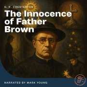 Cover-Bild zum Titel 'The Innocence of Father Brown' von 'G. K. Chesterton'