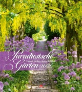 Paradiesische Gärten Kalender 2026 - Ackermann Kunstverlag GmbH