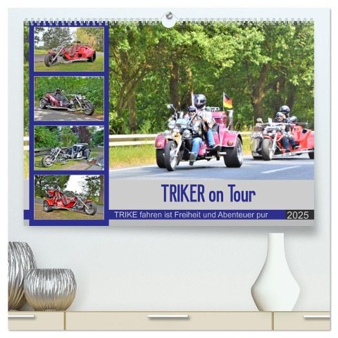 TRIKER on Tour (hochwertiger Premium Wandkalender 2025 DIN A2 quer), Kunstdruck in Hochglanz - Günther Klünder