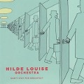 Don't stay for Breakfast - Hilde Louise & Orchestra Asbjornsen