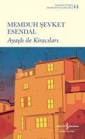 Ayasli Ile Kiracilari - Memduh sevket Esendal