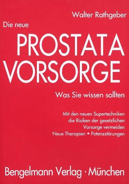 Die neue Prostatavorsorge - Walter Rathgeber