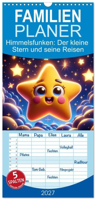 Familienplaner 2027 - Himmelsfunken: Der kleine Stern und seine Reisen mit 5 Spalten (Wandkalender, 21 x 45 cm) CALVENDO - Artefacti