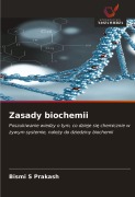 Cover-Bild zum Titel 'Zasady biochemii' von 'Bismi S Prakash'