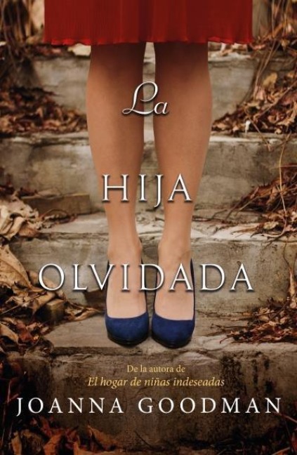Hija Olvidada, La - Joanna Goodman