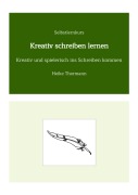 Cover-Bild zum Titel 'Selbstlernkurs: Kreativ schreiben lernen' von 'Heike Thormann'