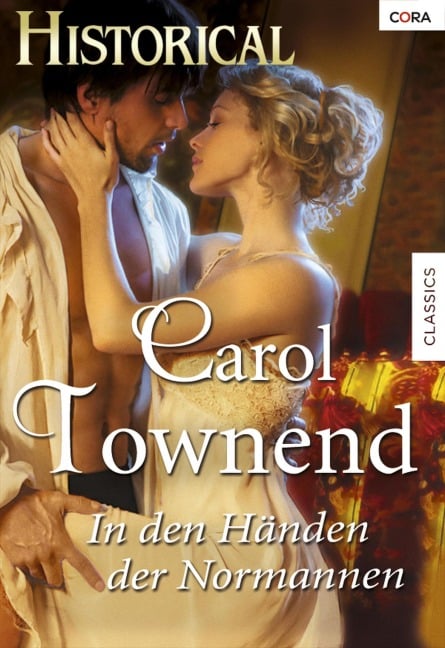 IN DEN HÄNDEN DER NORMANNEN - Carol Townend
