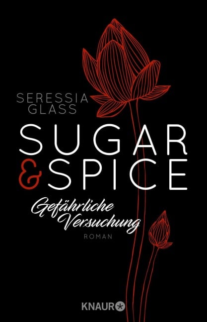 Sugar & Spice - Gefährliche Versuchung - Seressia Glass