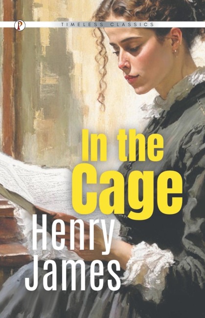 In the Cage - Henry James