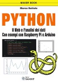Cover-Bild zum Titel 'Python. Il web e l'analisi dei dati. Con esempi con Raspberry Pi e Arduino' von 'Marco Buttolo'