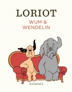 Cover-Bild zum Titel 'Wum und Wendelin' von 'Loriot'