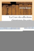 Cover-Bild zum Titel 'La Cure Des Affections Chroniques Des Voies Respiratoires À Cauterets' von 'Bouyer-A'