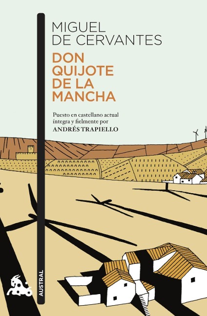 Don Quijote de la Mancha - Miguel de Cervantes, Andres Trapiello