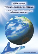 Cover-Bild zum Titel '"Technologien der Rettung" Buch 4' von 'Igor Arepjev'