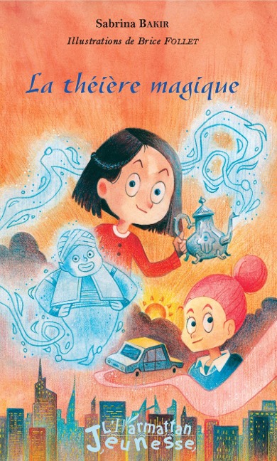 La théière magique - Bakir