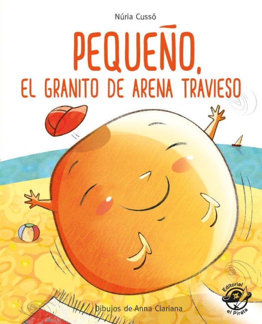 Pequeño, El Granito de Arena Travieso - Núria Cussó