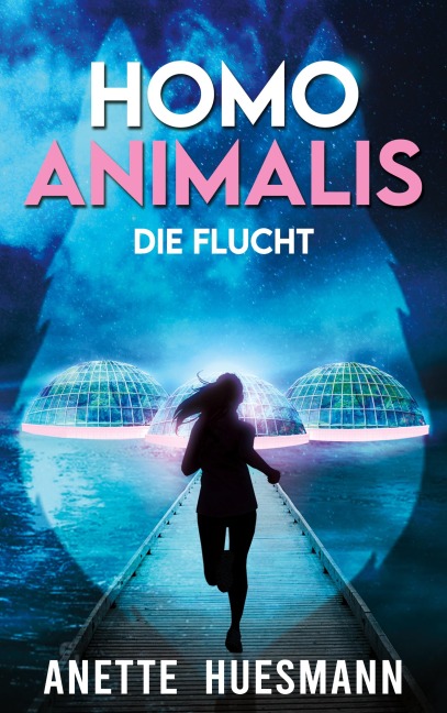 Homo Animalis - Anette Huesmann
