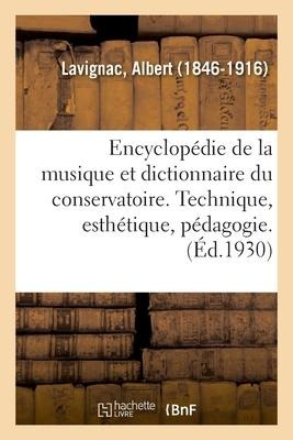 Encyclopédie de la Musique Et Dictionnaire Du Conservatoire. 2,5 - Albert Lavignac