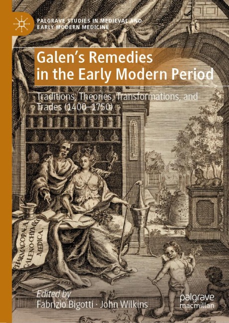 Galen's Remedies in the Early Modern Period - 