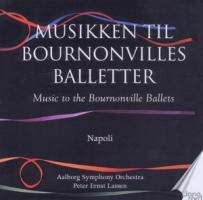 Musik Zu Bournonvilles Balletten,Vol.2 - Peter Ernst/Aalborg Symphonieorchester Lassen