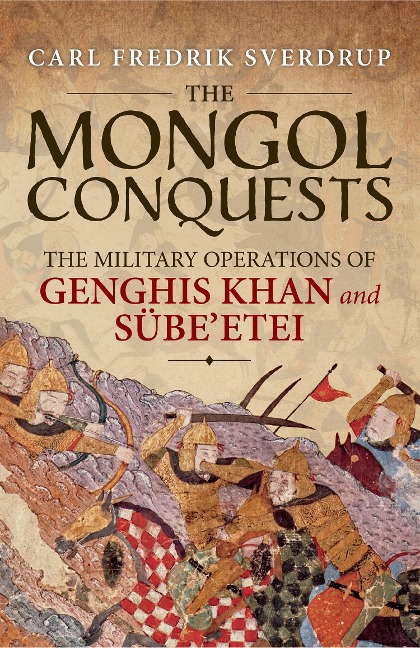 Mongol Conquests - Sverdrup Carl Fredrik Sverdrup