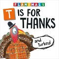 T Is for Thanks (and Turkey!) - Melinda Lee Rathjen