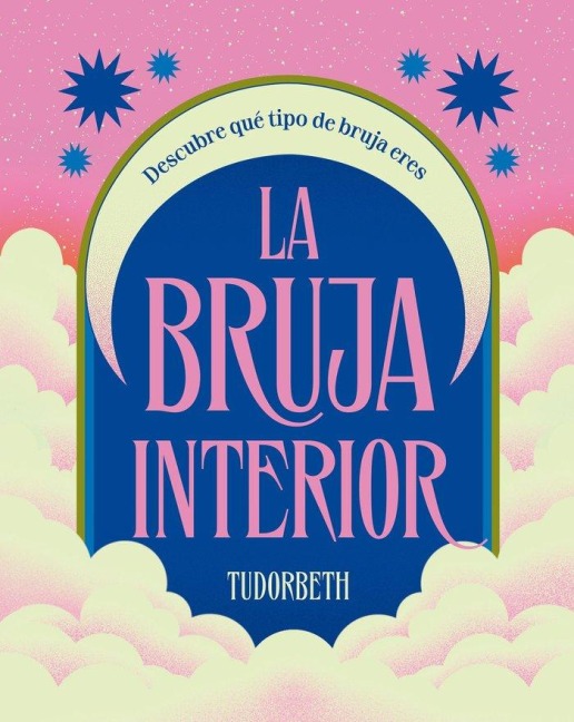 La Bruja Interior / The Witch Within - Tudorbeth