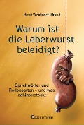 Cover-Bild zum Titel 'Warum ist die Leberwurst beleidigt?' von ''