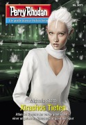 Cover-Bild zum Titel 'Perry Rhodan 3071: Xirashos Tiefen' von 'Michelle Stern'