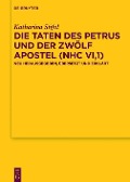 Cover-Bild zum Titel 'Die Taten des Petrus und der zwölf Apostel (NHC VI,1)' von 'Katharina Stifel'