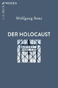 Der Holocaust - Wolfgang Benz