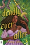 Cover-Bild zum Titel 'Deadly Ever After' von 'Brittany Johnson'
