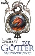 Cover-Bild zum Titel 'Die Götter - Das Schicksal von Ji' von 'Pierre Grimbert'