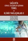 Cover-Bild zum Titel 'Saglikta Güncel Gelismeler Isiginda Temel ve Klinik Yaklasimlar 2' von 'Emir Kaan izci, Özge Gülmez, Buruc Erkan'