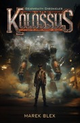 Cover-Bild zum Titel 'Kolossus' von 'Marek Blex'