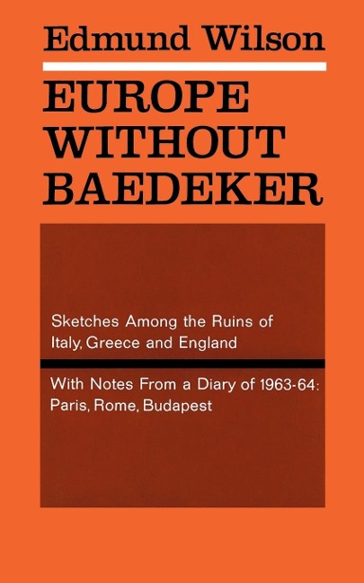 Europe Without Baedeker - Edmund Wilson