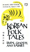 Cover-Bild zum Titel 'Korean Folk Tales' von 'Im Bang, Yi Ryuk'