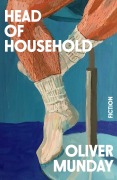Cover-Bild zum Titel 'Head of Household' von 'Oliver Munday'