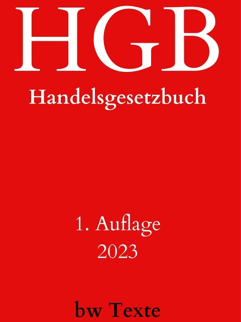 HGB-Handelsgesetzbuch - Bw Texte