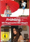 Cover-Bild zum Titel 'Frühling - Mit Regenschirmen fliegen' von 'Natalie Scharf, Martin Unterberger'