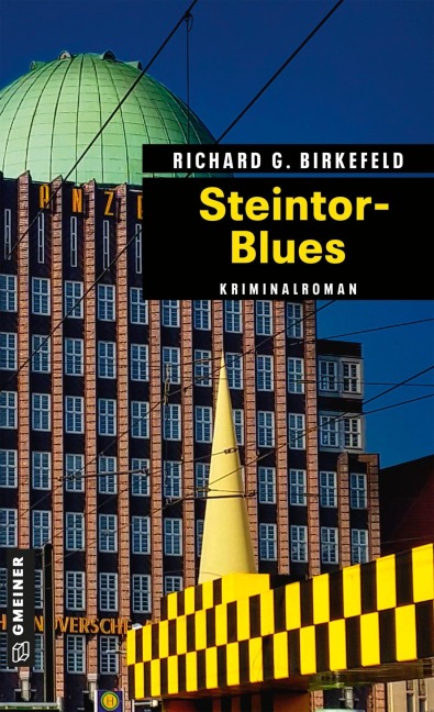Steintor-Blues - Richard G. Birkefeld