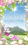 The Key to the Second Kingdom - Robin Sacredfire