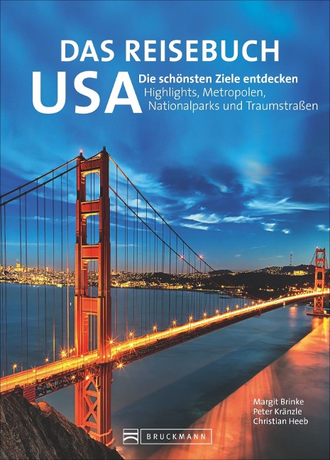 Das Reisebuch USA - Margit Brinke, Peter Kränzle