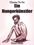 Cover-Bild zum Titel 'Ein Hungerkünstler' von 'Franz Kafka'