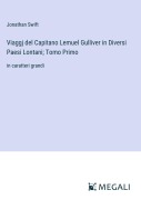Cover-Bild zum Titel 'Viaggj del Capitano Lemuel Gulliver in Diversi Paesi Lontani; Tomo Primo' von 'Jonathan Swift'